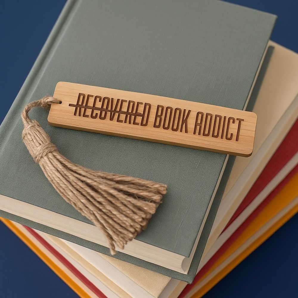3/$15 Recovered Book Addict Wooden Bookmark with Tassel – Funny Gift for Readers